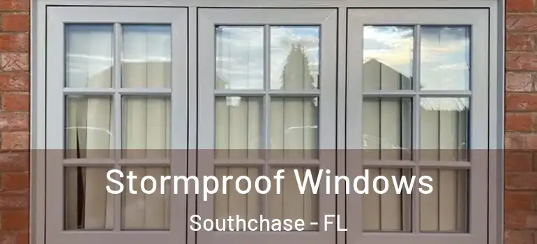  Stormproof Windows Southchase - FL