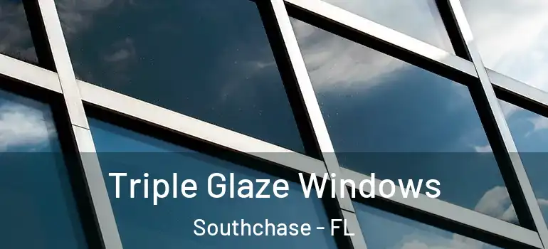  Triple Glaze Windows Southchase - FL